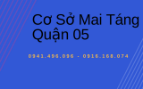 Cơ Sở Mai Táng Quận 05