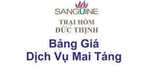 Báo Giá Dịch Vụ Mai Táng-Cập Nhật 2020
