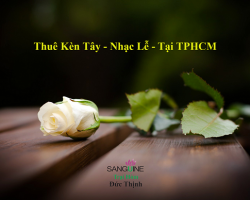 Giá Thuê Kèn Tây Và Nhạc Lễ Đám Tang Là Bao Nhiêu?