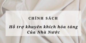 Chính Sách Hỗ Trợ Khuyến Khích Hỏa Táng TP.HCM (Cập Nhật 2025)