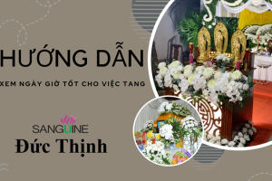 Hướng Dẫn Xem Ngày Giờ Chi Tiết Cho Việc Tang Lễ