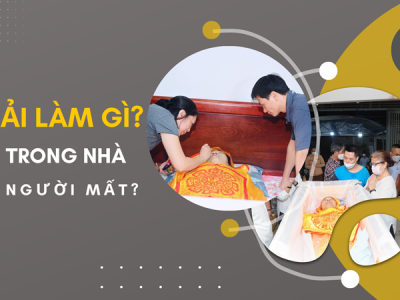Cần Phải Làm Gì Khi Trong Nhà Có Người Mất? Cập Nhật Mới 2025