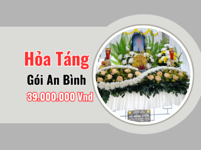 Gói Hỏa Táng An Bình – Chi Phí Trọn Gói 39,000,000Vnđ