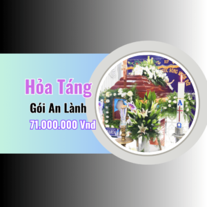 Gói Hỏa Táng An Lành Công Giáo – Trọn Gói 71 Triệu