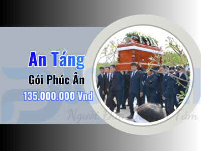 Gói An Táng Phúc Ân – Chi Phí Trọn Gói Là 135,000,000Vnđ