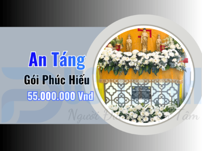 Gói An Táng Phúc Hiếu – Trọn Gói Giá 55,000,000Vnđ