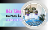 Gói Hỏa Táng Phước Ân Công Giáo – Chi Phí Trọn Gói 44 Triệu