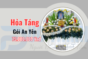 Gói Hỏa Táng Trọn Gói An Yên – Giá 75,000,000Vnđ
